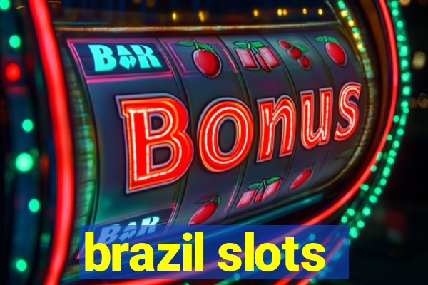 brazil slots